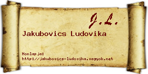Jakubovics Ludovika névjegykártya